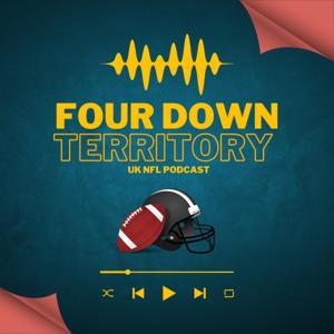 Four Down Territory - UK NFL Podcast