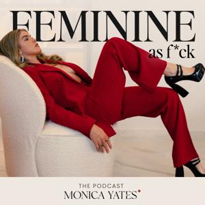 Feminine as F*ck