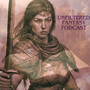 Unfiltered Fantasy Podcast