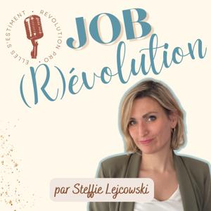 💫Job (R)évolution ✨ Secrets de recruteurs et de transitions professionnelles by 💫Job (R)évolution ✨Retrouver du sens et travailler autrement