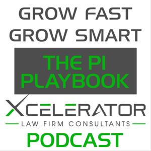 Grow Fast, Grow Smart: The PI Playbook By Xcelerator