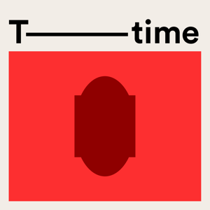 T time - הפודקאסט של טולמנ’ס