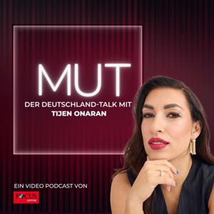 MUT - Der Deutschland Talk mit Tijen Onaran