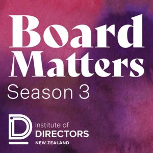 Board Matters by Institute of Directors