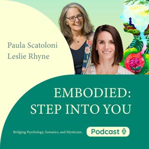 Embodied: Step Into You Podcast