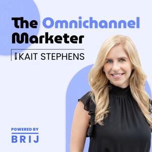 The Omnichannel Marketer by Kait Stephens