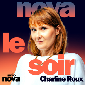 Nova le soir by Radio Nova
