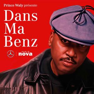 Dans ma Benz by Radio Nova