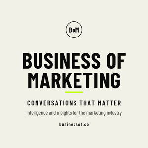 The Business of Marketing by Business of Marketing