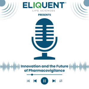 Innovation and the Future of Pharmacovigilance