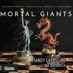 Mortal Giants by Canada's National Observer