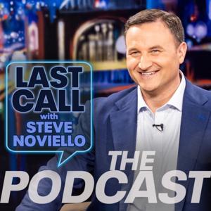 Last Call with Steve Noviello: The Podcast