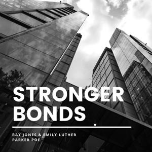 Stronger Bonds