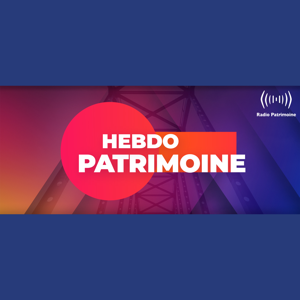 Hebdo Patrimoine