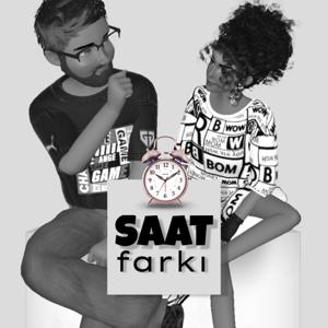 Saat Farkı by Defne ve Ulaş