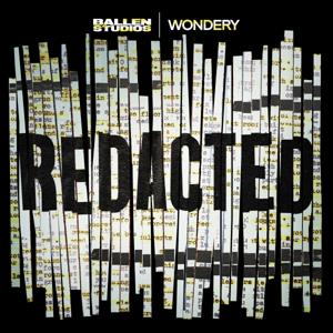 REDACTED: Declassified Mysteries with Luke Lamana by Wondery | Ballen Studios