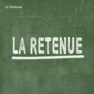 La Retenue