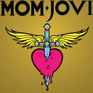 Mom Jovi