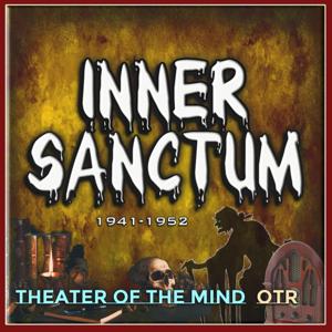 Inner Sanctum - Old Time Radio