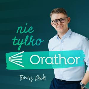 Nie Tylko Orathor