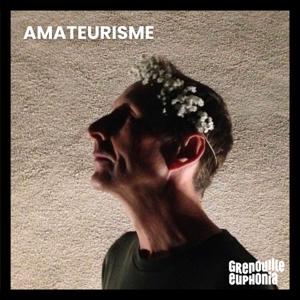 Amateurisme - L'Amateur