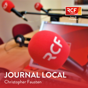 Le journal local · RCF Cœur de Champagne