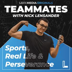 Teammates w/ Nick Lensander by Lenk Media Originals