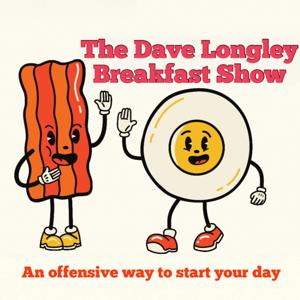 THE DAVE LONGLEY BREAKFAST SHOW