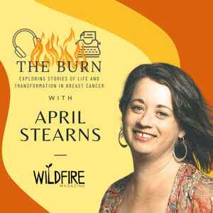 The Burn by April Stearns