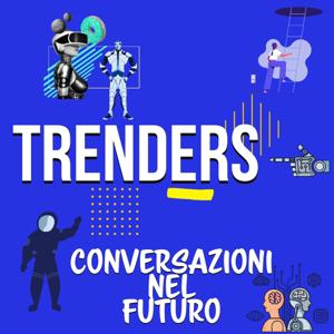 Trenders - Conversazioni nel futuro