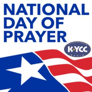 National Day of Prayer - KYCC by KYCC - Your Christian Companion