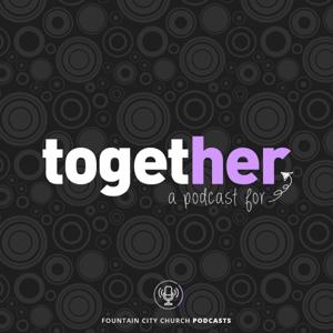 The Together Podcast