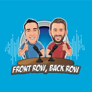 Front Row Back Row Podcast: Presented By PhysioGrowth