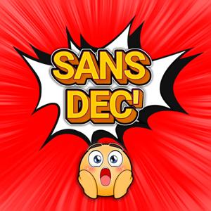 Sans Dec' - Histoires vraies