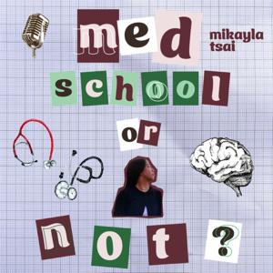 Med School or Not?