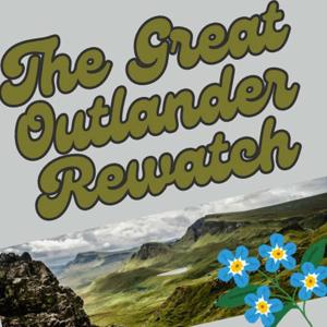 The Great Outlander Rewatch by L.A. Beadles