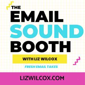 The Email Sound Booth with Liz Wilcox by Liz Wilcox