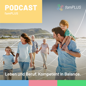 famPLUS - Leben und Beruf. Kompetent in Balance.