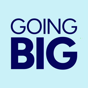 Going Big! with Kevin Gentry by Kevin Gentry