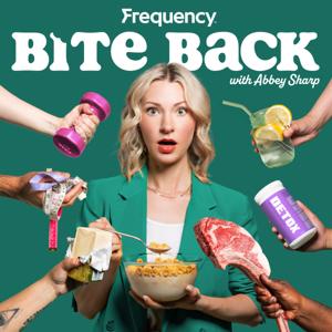 Bite Back with Abbey Sharp by Abbey Sharp / Frequency Podcast Network