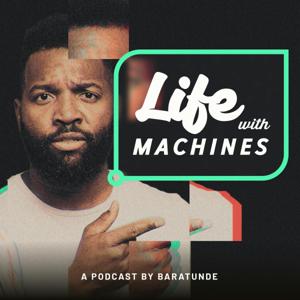 Life with Machines