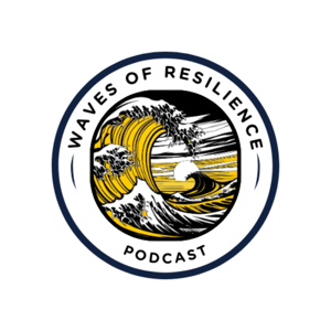 Waves of Resilliene Podcast