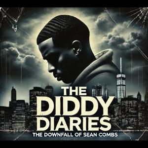 The Diddy Diaries by Bobby Capucci