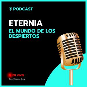 ETERNIA, el mundo de los despiertos