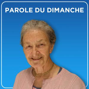 Parole du dimanche – Radio Notre Dame by Radio Notre Dame