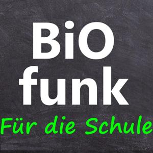 BiOfunk für die Schule