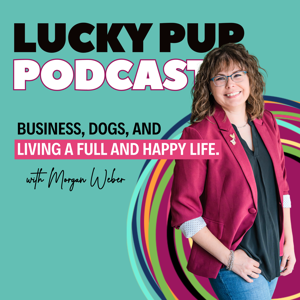 Lucky Pup Podcast