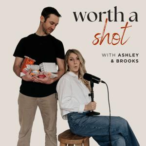 The Worth A Shot Podcast