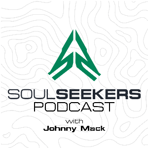 Soul Seekers Podcast by Johnny Mack