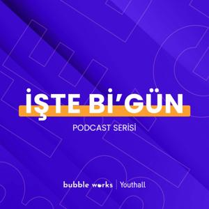 İşte Bir Gün by Bubble Works Media / Youthall